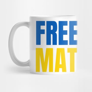 Freedom Matters - Ukraine Flag - Show Support Mug